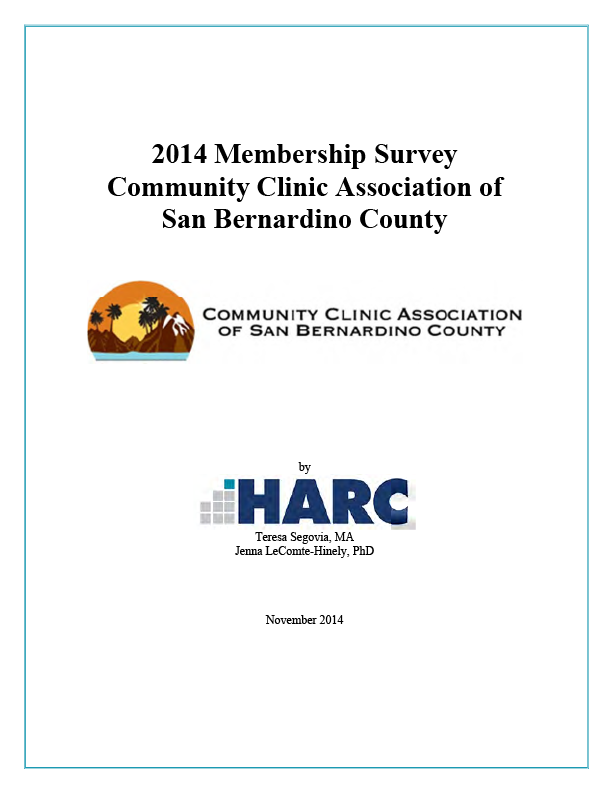 2014 Membership Survey Community Clinic Association of San Bernardino County