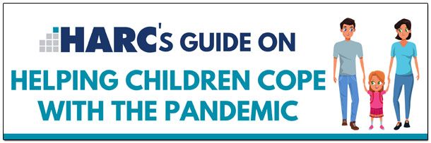 HARC's Guide on helping children cope with the pandemic